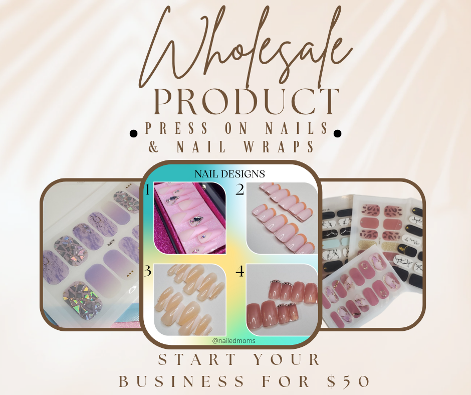 Wholesale Press On Nail Sets & 100% Gel Nail Art Wrap Stickers - nailedmoms