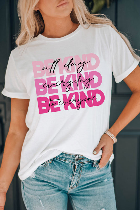 Be Kind Slogan Graphic Round Neck Short Sleeve Tee - nailedmoms