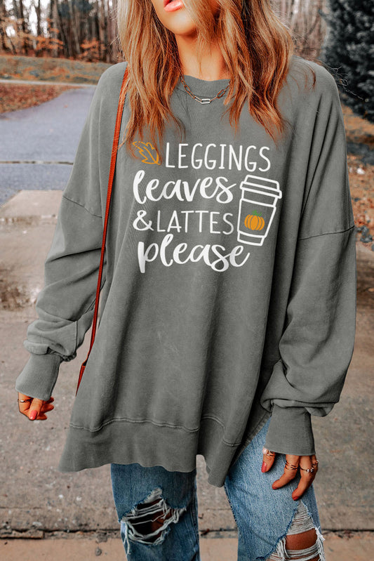 Round Neck Dropped Shoulder LEGGINGS LEAVES LATTES PLEASE Graphic Sweatshirt - nailedmoms